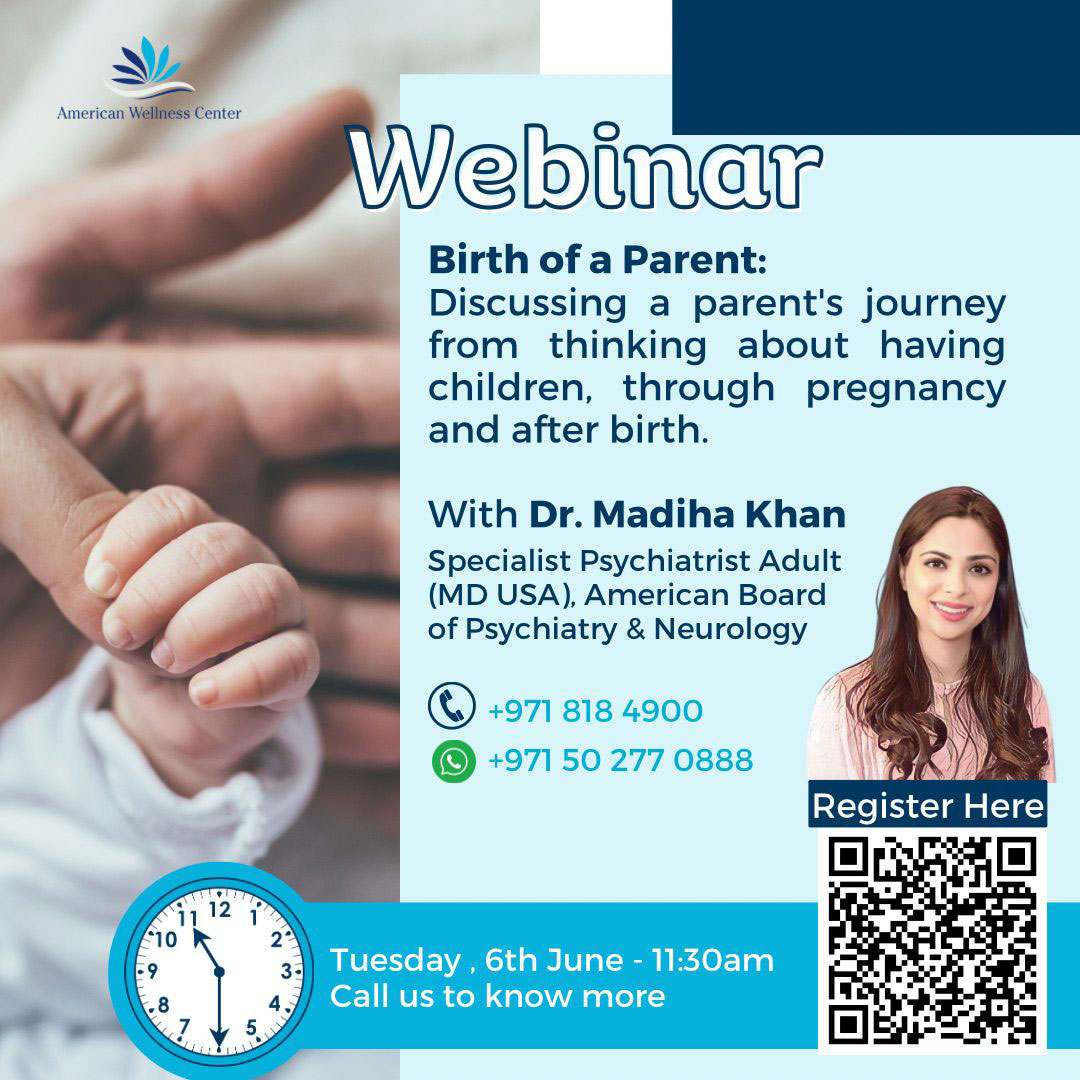 Birth of a parent by Dr Madiha Khan